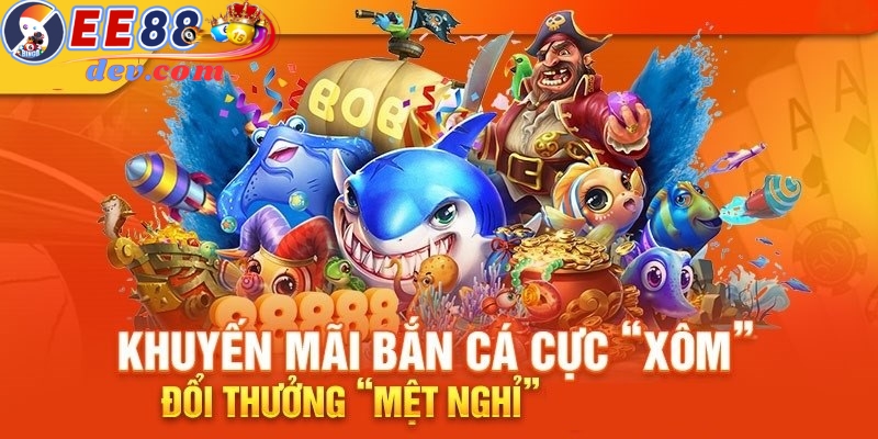 Giới thiệu chương trình ưu đãi bắn cá thưởng 50%