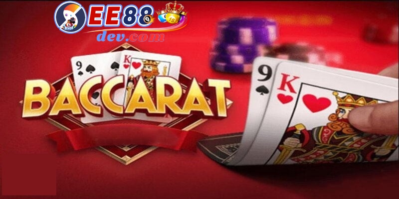 Cập nhật những quy luật chung của game Baccarat EE88